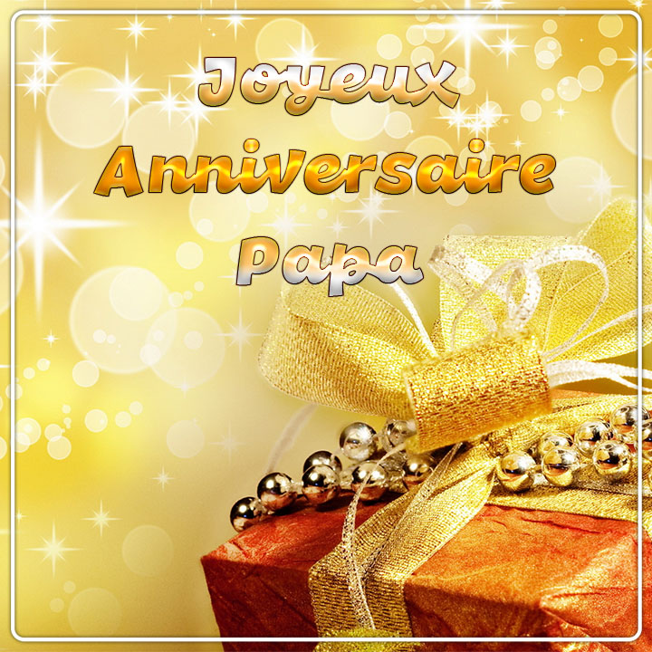 Joyeux Anniversaire Papa Images Feliciter su Joyeux Anniversaire Papa Images Feliciter su